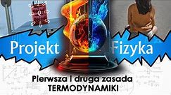 Pierwsza zasada termodynamiki i druga zasada termodynamiki, №71 ⚛ Projekt Fizyka