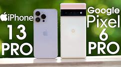 Pixel 6 Pro vs iPhone 13 Pro [Tested & Compared]