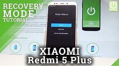 Recovery Mode XIAOMI Redmi 5 Plus - Enter & Quit MIUI Recovery
