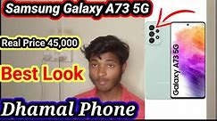 new Phone 👉Samsung Galaxy A73 5G Phone Best Look Ram 8GB Stirage 256GB Dhamal Phone Live Unboxin