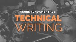 What is Technical Writing? | Writing Genre Fundamentals