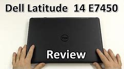 Dell Latitude 14 E7450 Review - Best Business Laptop?