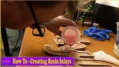 How To - Using Resin/Epoxy to Create Inlays
