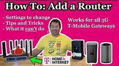 ✅ How To Add A Router To T-Mobile Home Internet 5G Gateways - Tips and Tricks