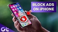 How to Block Ads on iPhone for Free | Chrome & Safari | Guiding Tech