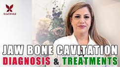 How Do We Diagnose Jawbone Cavitation and Treatment Options
