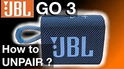 How to UNPAIR the JBL GO 3 Bluetooth speaker (Factory Reset)