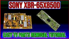 Easy TV parts removal tutorial. (SONY XBR-65X850D)
