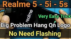 Realme 5, 5i, 5s Hang On Logo Solution with Very Easy Trick without Any Data Loss