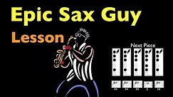 How to Play Epic Sax Guy on Sax - Alto Sax