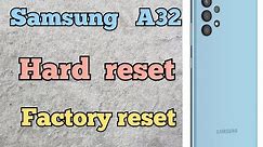 Samsung A32 Hard Reset | How to Reset Samsung galaxy A32 Factory reset