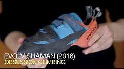 Review: Evolv Shaman climbing shoe (2016)