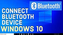 How to Add a Bluetooth Device in Windows 10 | Pair a Bluetooth Device with Windows 10