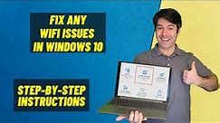 7 Ways to Fix a Computer That Can't Find or Connect to Wifi (Windows 10 Laptops & Desktops)
