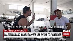 Palestinian and Israeli rappers use rhyme to fight hate