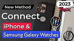 How To Connect Samsung Galaxy Watch To iPhone 2023. Connect Samsung Galaxy Watch 4 With iPhone