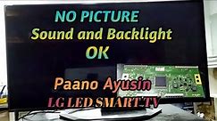 NO PICTURE, Sound and Backlight OK, LG LED Smart TV (Tagalog)