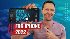Best Camera Apps for iPhone - 2022 Review!
