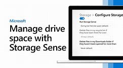 Manage drive space with Storage Sense