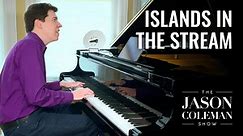Islands In The Stream - Dolly Parton & Kenny Rogers Piano Instrumental