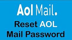 How to Reset AOL Mail Password (2022) | Recover AOL Mail Account