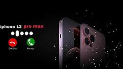 iphone 13 pro max ringtone 2021