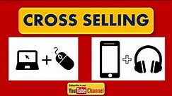 What is Cross Selling In Retail | Retail Management