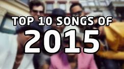Top 10 songs of 2015