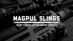 Magpul - Slings - P3 Attachment Points