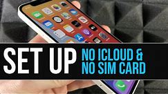 How to Set Up iPhone 12 Without an Apple ID, SIM Card or importing any personal information