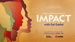 Nat Geo Presents: IMPACT with Gal Gadot | Ice Breakers - Ep. 1