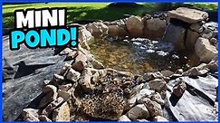 Building a New Mini-Pond & Waterfall!