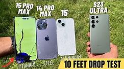 iPhone 15 Pro Max vs Samsung S23 Ultra vs iPhone 14 Pro Max vs iPhone 15 - Drop Test | Durability