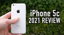 Reviewing the iPhone 5c in 2021