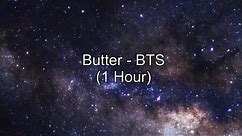 Butter by BTS (1 Hour w/ Lyrics)