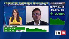 Sumitomo Wiring Sells 3.4% Stake In Samvardhana Motherson International : Kunal Malani Exclusive
