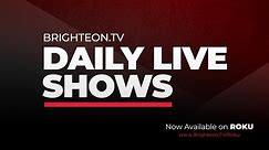 Daily Live Shows - Brighteon.TV