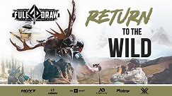 2021 Full Draw Film Tour 'Return to the Wild'