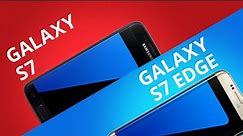 Galaxy S7 VS Galaxy S7 Edge [Comparativo]