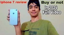 iphone 7 full review In 2024 we Buy this device or not. Full review I hope you enjoy my video 😄✅