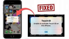 Fixed✅: Unable to Activate Touch ID On This iPhone | iPhone 6/7/8