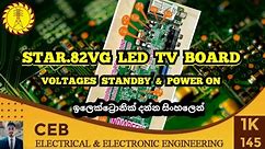 STAR.82VG Led tv board voltage details | standby & power voltage