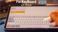 How to Fix iPad Keyboard not Working!