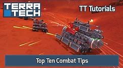 Top Ten Combat Tips for TerraTech | TT Tutorials
