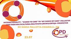 SCA_CPD 23_07 Intersectionality - “Scared to Care” to “My Choice of Care”: