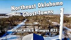 Oklahoma Ghost Towns - Douthat, Cardin, Zincville, Hockerville