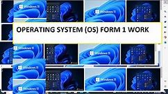 Operating Systems | Form 1 Computer Studies