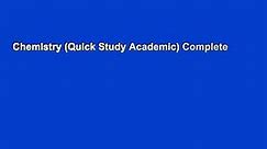 Chemistry (Quick Study Academic) Complete