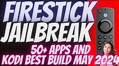 JAILBREAK FIRESTICK 🔓 May 2024 | Jailbreak Firestick | UNLOCK ALL APPS + KODI
