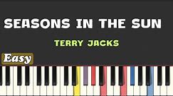 Terry Jacks - Seasons In The Sun (Easy Piano Tutorial With Sheet)